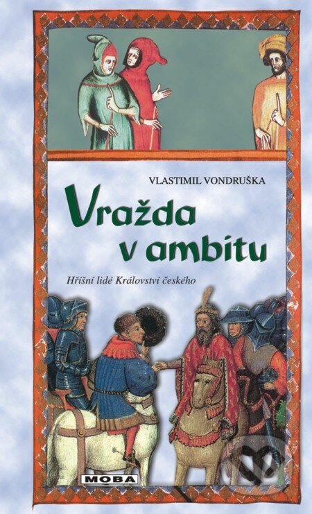 Vražda v ambitu-Vlastimil Vondruška