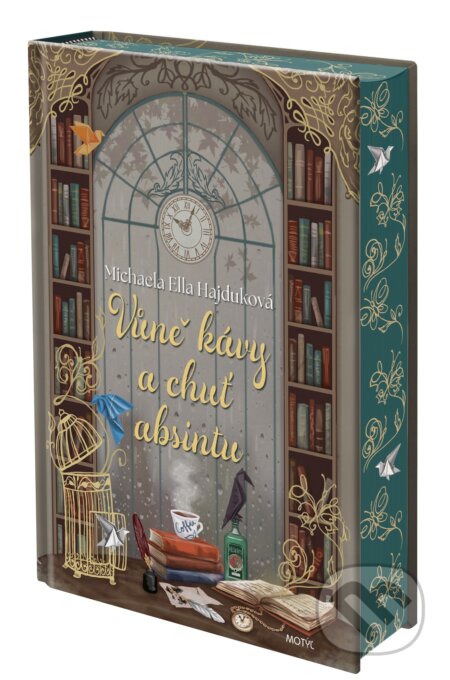 Vůně kávy a chuť absintu-Michaela Ella Hajduková
