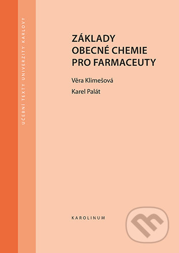Základy obecné chemie pro farmaceuty-Věra Klimešová