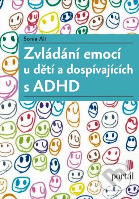 Zvládání emocí u dětí a dospívajících s ADHD-Sonia Ali