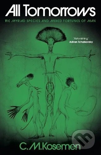 All Tomorrows-C.M. Kosemen