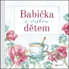 Babička s láskou dětem-