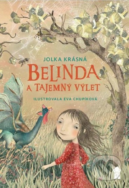 Belinda a tajemný výlet-Jolka Krásná
