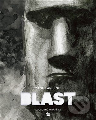 Blast 2.-Manu Larcenet