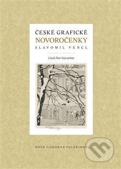 České grafické novoročenky-Slavomil Vencl
