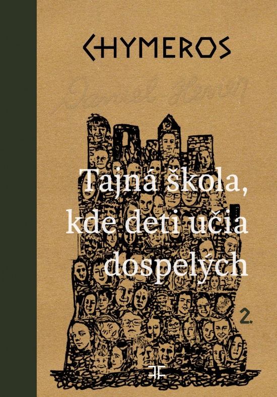 Chymeros 2 - Tajné miesto