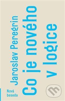 Co je nového v logice-Jaroslav Peregrin