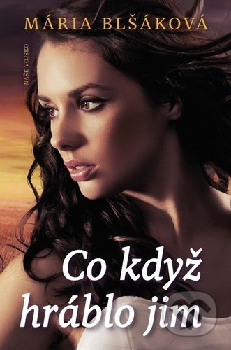Co když hráblo jim-Mária Blšáková