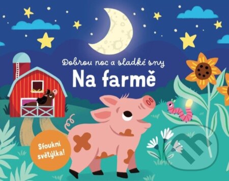 Dobrou noc a sladké sny - Na farmě-
