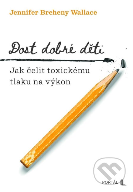 Dost dobré děti-Jennifer Breheny Wallace