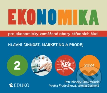 Ekonomika 2 pro ekonomicky zaměřené obory SŠ-Otto Münch