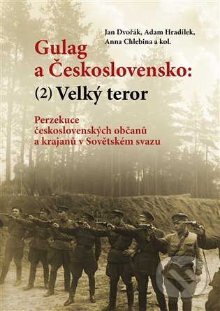 Gulag a Československo (2)-Jan Dvořák