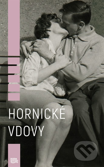 Hornické vdovy-Kamila Hladká