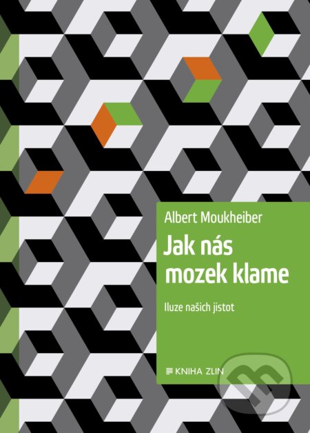Jak nás mozek klame-Albert Moukheiber