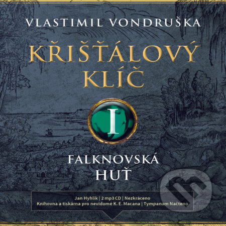 Křišťálový klíč I. - Falknovská huť-Vlastimil Vondruška