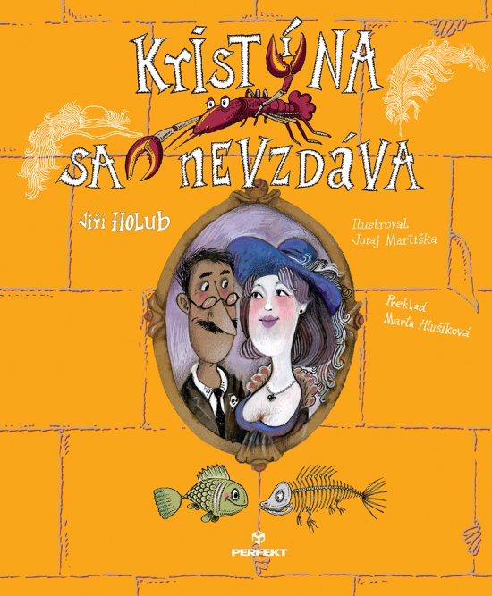 Kristína sa nevzdáva-Jiří-Holub