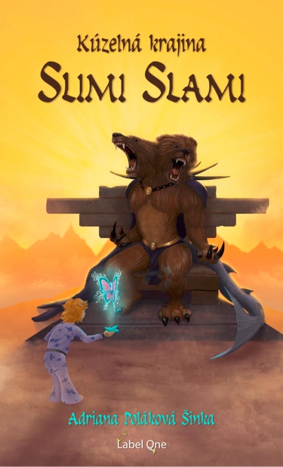 Kúzelná krajina Slimi Slami-Adriana-Šinka Poláková