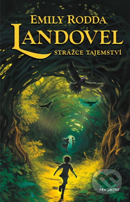 Landovel - Strážce tajemství-Emily Rodda