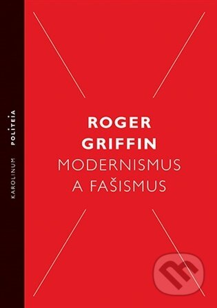 Modernismus a fašismus-Roger Griffin