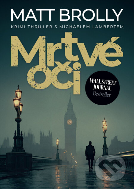 Mrtvé oči-Matt Brolly