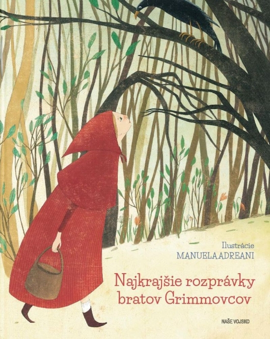 Najkrajšie rozprávky bratov Grimmovcov-Jacob-a Wilhelm Grimmovi