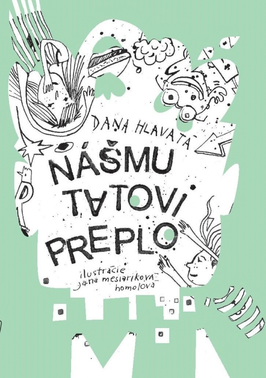 Nášmu tatovi preplo-Dana-Hlavatá