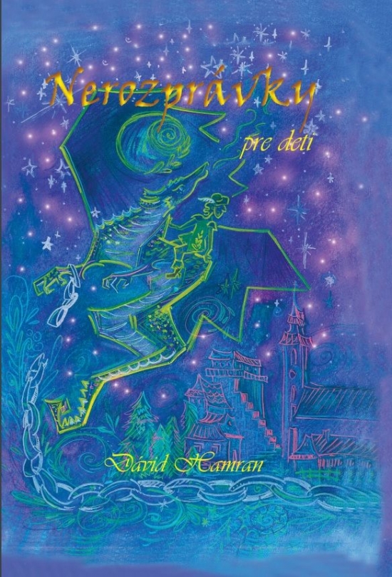 Nerozprávky pre deti-Dávid-Hamran