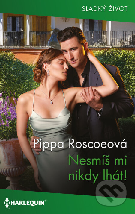 Nesmíš mi nikdy lhát!-Pippa Roscoe