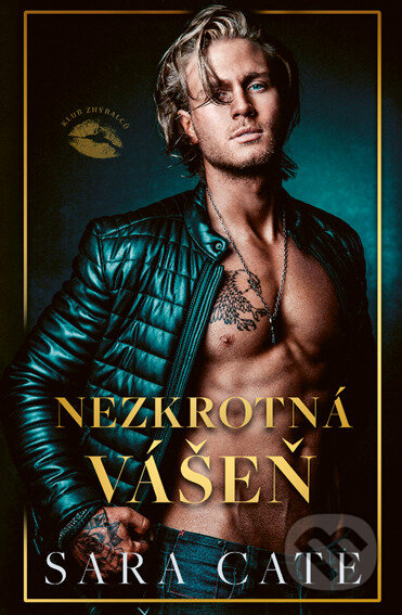 Nezkrotná vášeň-Sara Cate