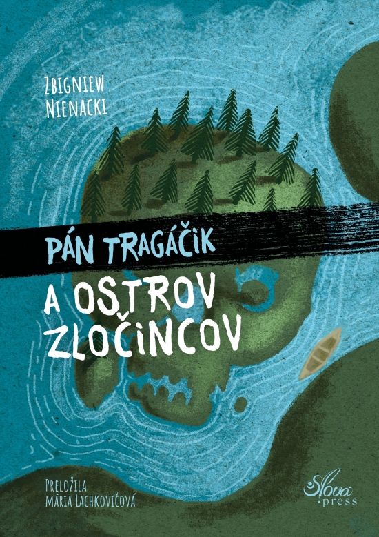 Pán Tragáčik a Ostrov zločincov-Zbigniew-Nienacki