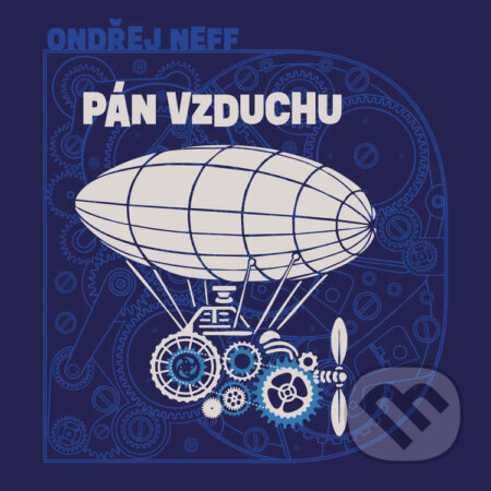 Pán vzduchu-Ondřej Neff