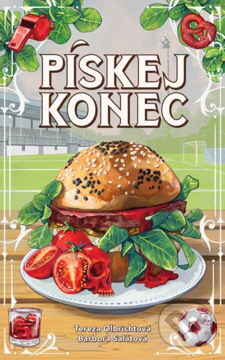 Pískej konec-Tereza Olbrichtová a Bára Salátová