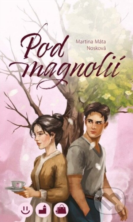 Pod magnolií-Martina Máta Nosková