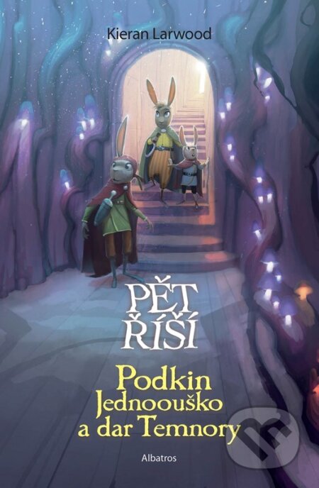 Podkin Jednoouško a dar Temnory-Kieran Larwood