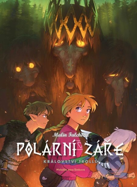 Polární záře: Království trollů-Malin Falchová