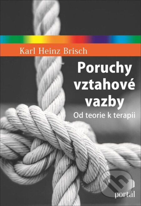 Poruchy vztahové vazby-Heinz Karl Brisch
