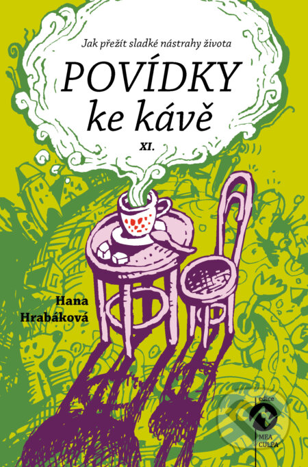 Povídky ke kávě XI.-Hana Hrabáková