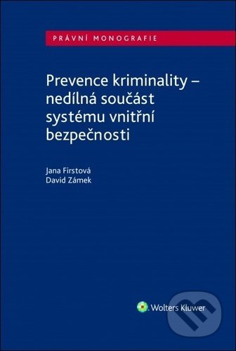 Prevence kriminality-David Zámek a Jana Firstová