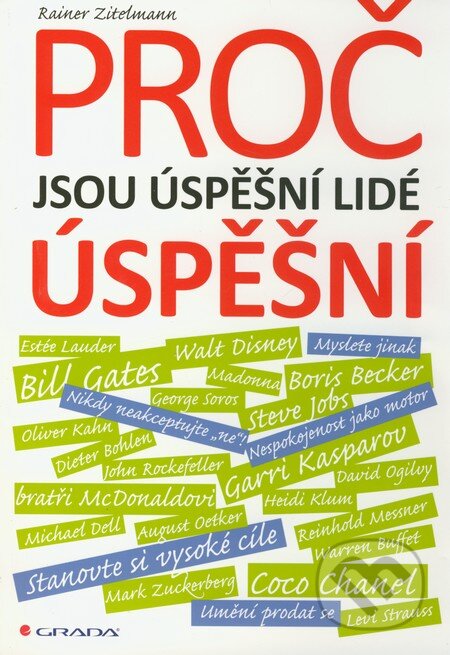 Proč jsou úspěšní lidé úspěšní-Rainer Zitelmann