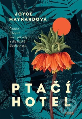 Ptačí hotel-Joyce Maynard