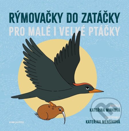 Rýmovačky do zatáčky pro malé i velké ptáčky-Kateřina Minková