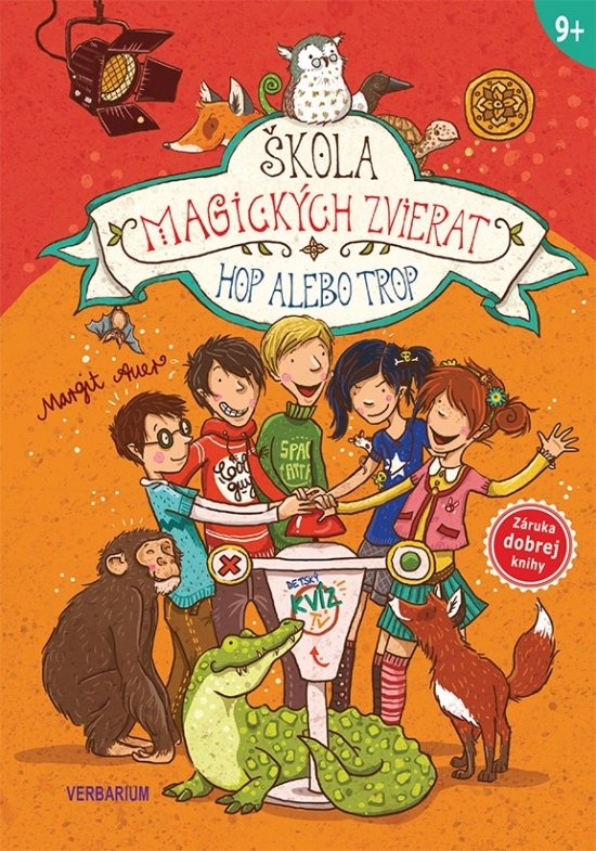 Škola magických zvierat  5.diel: Hop alebo trop-Margit-Auerová