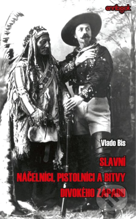 Slavní náčelníci