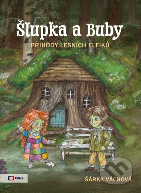 Šlupka a Buby-Šárka Váchová