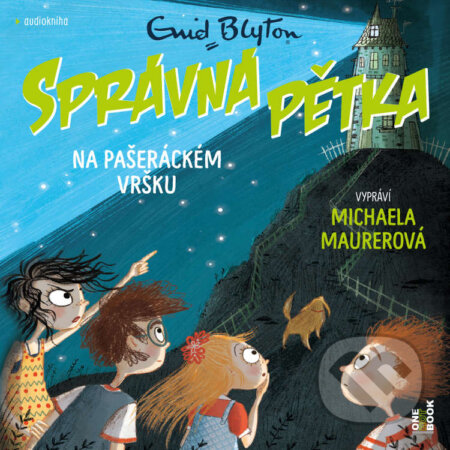 Správná pětka na Pašeráckém vršku-Enid Blytonová