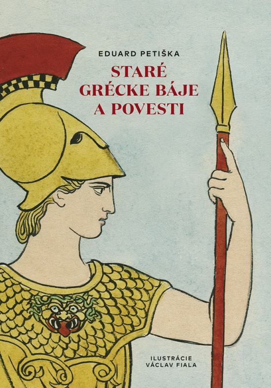 Staré grécke báje a povesti-Eduard-Petiška