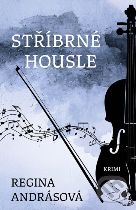 Stříbrné housle-Regina Andrásová