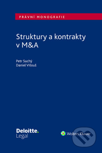 Struktury a kontrakty v M&A-Petr Suchý a Daniel Vitouš