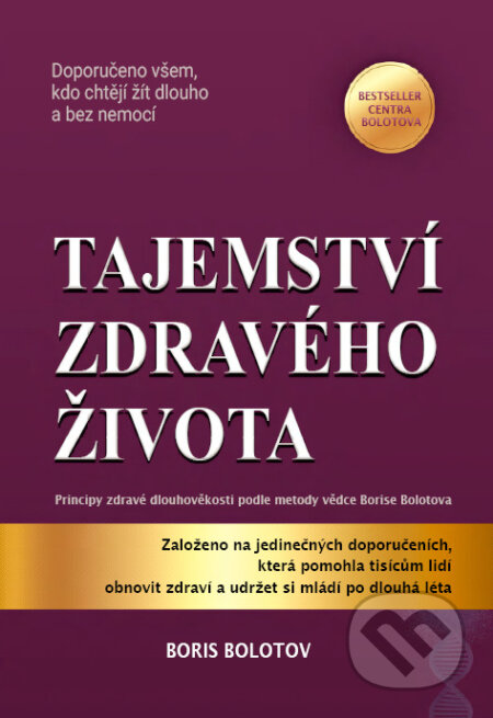 Tajemství zdravého života-Boris Bolotov