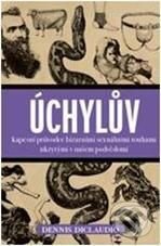 Úchylův kapesní průvodce bizarními touhami ukrytými v našem podvědomí-